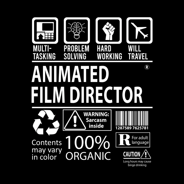 Animated Film Director T Shirt - MultiTasking Certified Job Gift Item Tee by Aquastal