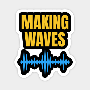 Making Waves - Sound Waves - Music Producer Blue and Yellow Magnet