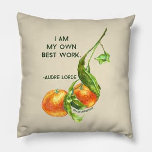 I Am My Own Best Work, Audre Lorde Pillow