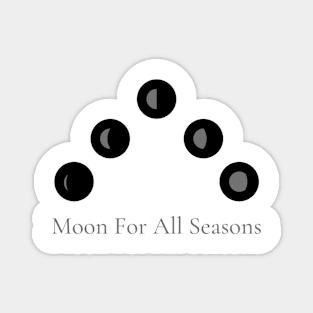 A Moon For All Seasons Magnet