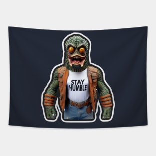 Stay humbled Tapestry