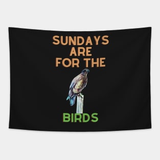 Sundays are for the birds Tapestry