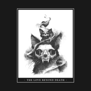 The Love Beyond Death T-Shirt