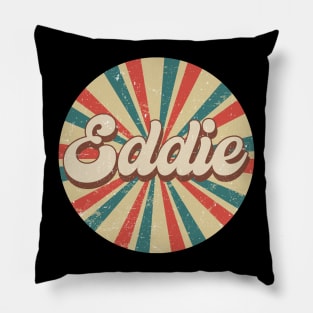 Circle Design Eddie Proud Name Birthday 70s 80s 90s Styles Pillow