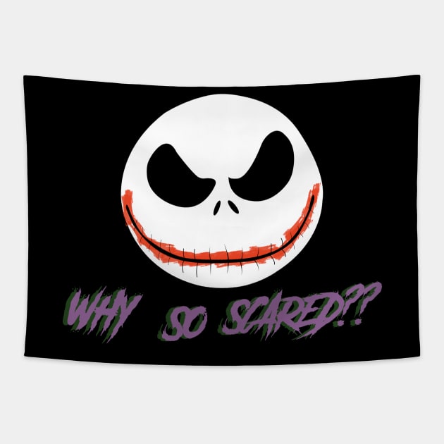 why so scared? Tapestry by SIMPLICITEE