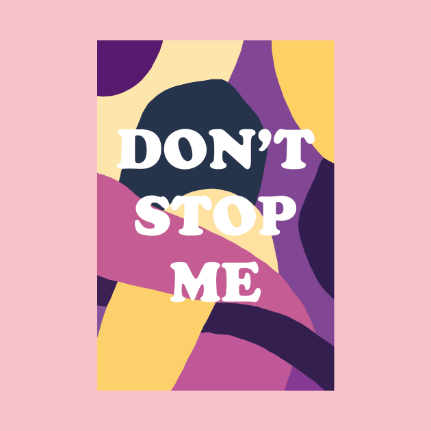 don't stop me by juliealex