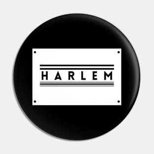 Made In Harlem Pin