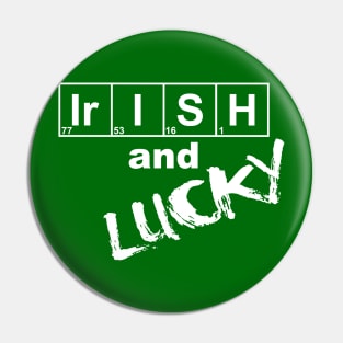 Irish and Lucky Pin