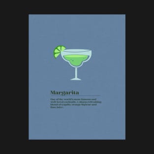 Margarita: A Sharp Cocktail Made with Tequila T-Shirt