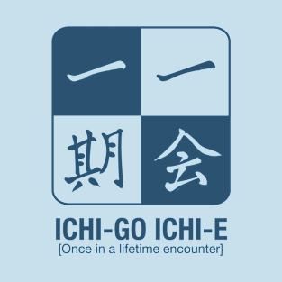 Ichi-go Ichi-e T-Shirt