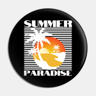 Summer Paradise. Summertime, Fun Time. Fun Summer, Beach, Sand, Surf Retro Vintage Design. Pin