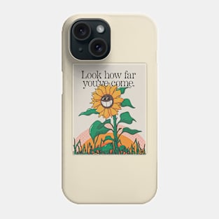 Collectgraphics Look how far you have come Phone Case