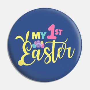 My 1st Easter Pin