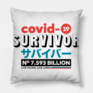 COVID SURVIVOR Pillow