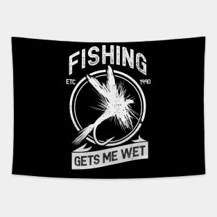 Fishing gets me wet Tapestry