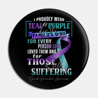 I Proudly Wear Teal & Purple For The Families Pin