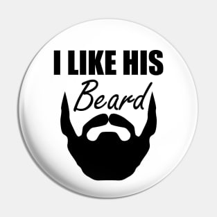 Bearded - I love his beard Pin