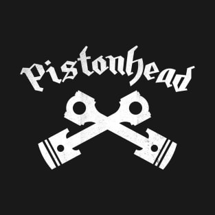 Pistonhead T-Shirt