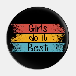 Girl - Girls do it best Pin