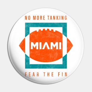 Miami Dolphins Playoffs Run, No More Tanking! Pin