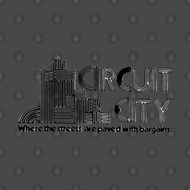 Circuit City by That Junkman's Shirts and more!