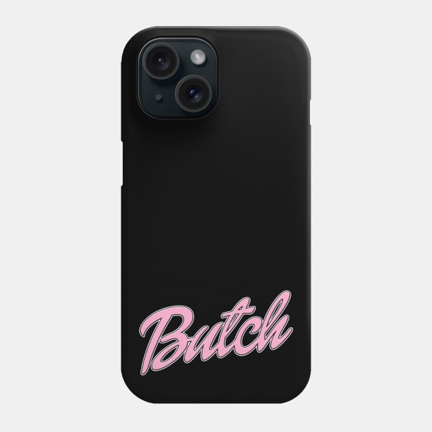 Butch Phone Case by Inky Icarus
