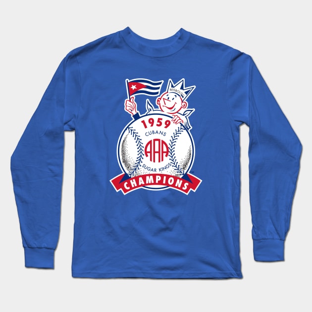 Havana Sugar Kings - Cuban Baseball Team - Long Sleeve T-Shirt