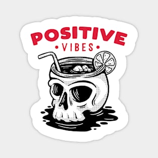 Positive Vibes Magnet