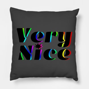 Very Nice Pillow