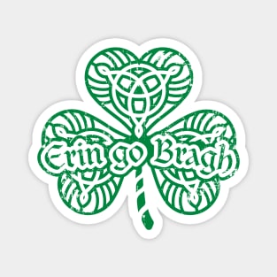 Erin go Bragh! Shamrock (green print) Magnet