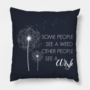 Weed or Wish Dandelion Design Pillow