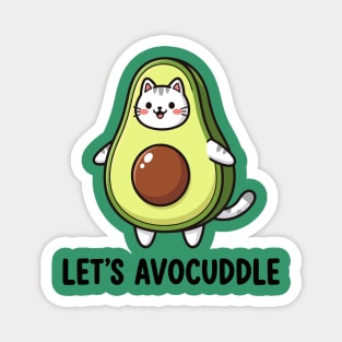 Let's Avocuddle Magnet