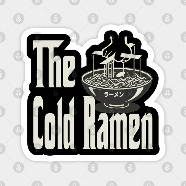 The Cold Ramen Magnet by Debrawib