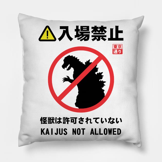 Kaijus Not Allowed Pillow by MoustacheRoboto