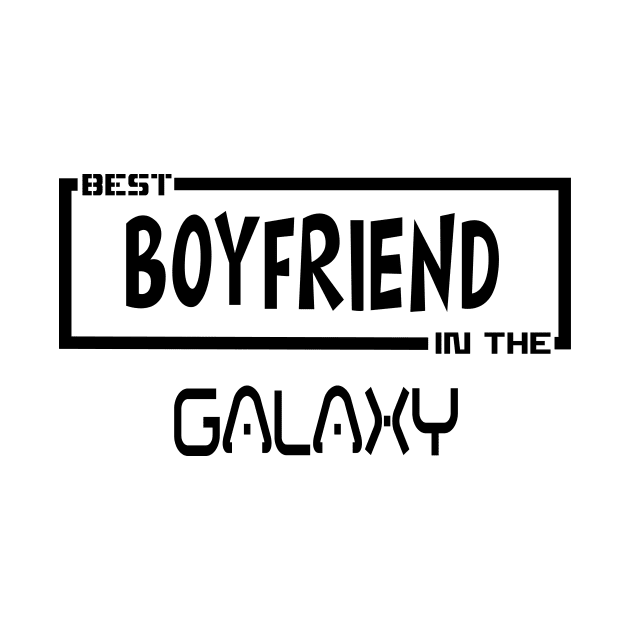 best boyfriend in the galaxy by TTL