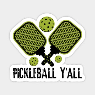 Pickleball Y'all Magnet