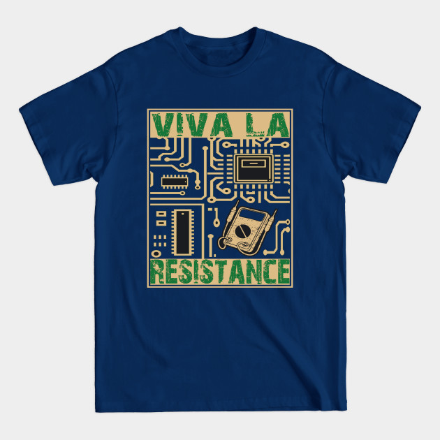 Disover Funny Resistance Electronics Circuit Board - Funny Electricians - T-Shirt