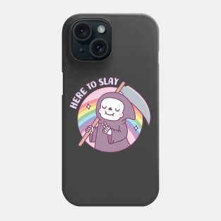 Cute Grim Reaper Here To Slay Funny Phone Case