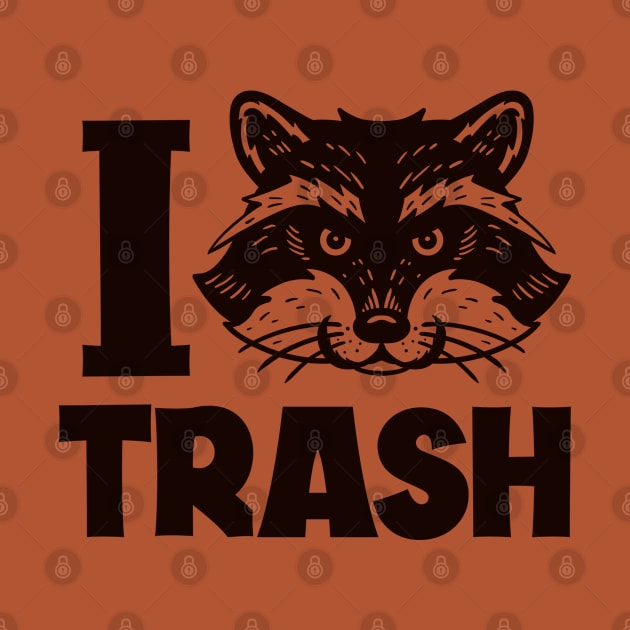 I Love Trash Raccoon by nickbeta