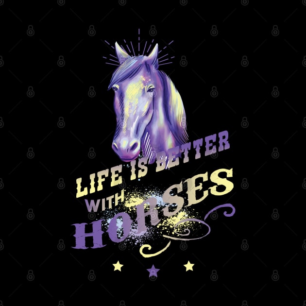 Life is better with Horses by BC- One- Shop