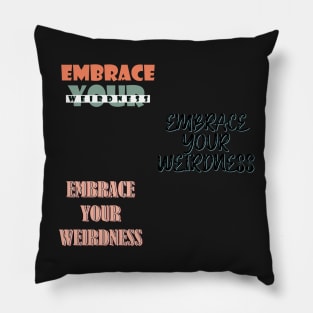 Embrace your weirdness sticker pack Pillow