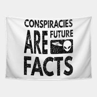 Conspiracies Are Future Facts Tapestry