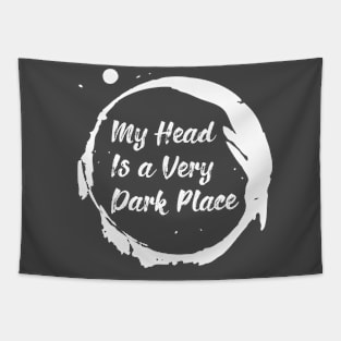 My head is a very dark place Tapestry