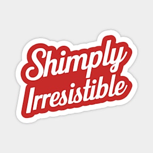 Shrimply irresistible Magnet