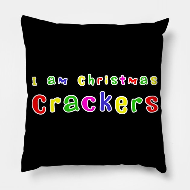I am Christmas Crackers Pillow by soitwouldseem