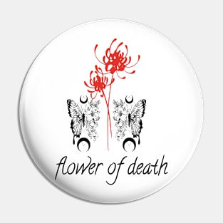 flower of death Pin