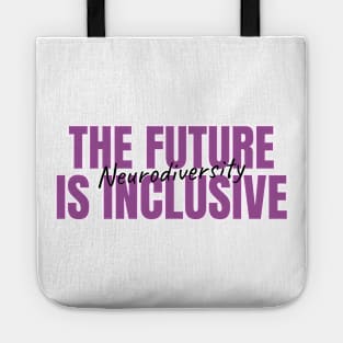 The Future Is Inclusive Tote