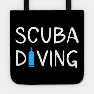 Scuba diving - Dive - Scuba Diver - Diver lover - Diving Tote