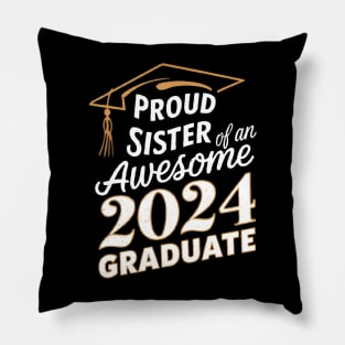 Awesome Graduate 2024 Sister Pillow