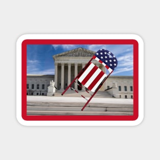 Folding Chair To The Supreme Court - American - Back Magnet